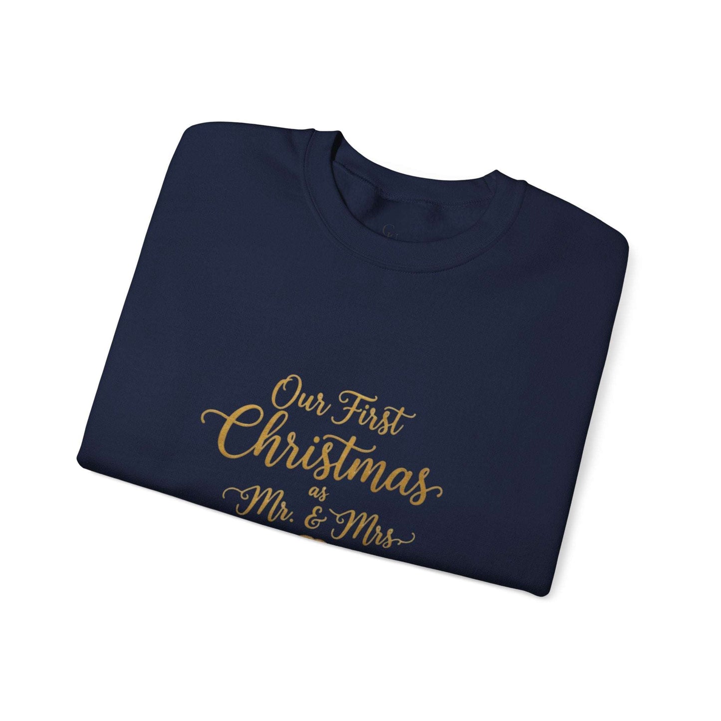 His/Hers Newlyweds Sweatshirt in navy with gold script reading 'Our First Christmas as Mr. & Mrs.' Ideal holiday apparel for couples.
